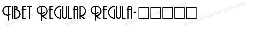 Tibet Regular Regula字体转换
